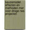 Keuzemodel effecten en methoden MER voor droge RWS projecten by L.C. Dekker