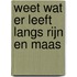 Weet wat er leeft langs Rijn en Maas