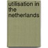 Utilisation in the Netherlands