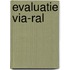 Evaluatie VIA-RAL