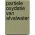 Partiele oxydatie van afvalwater