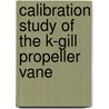 Calibration study of the k-gill propeller vane door M. Bottema