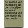 De invloed van inundaties op de ruimtelijke variatie in ontkalking van gronden in de Biesbosch door Onbekend