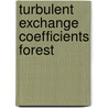 Turbulent exchange coefficients forest by Bosveld