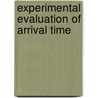 Experimental evaluation of arrival time door Bob Wessels