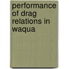 Performance of drag relations in waqua door Onvlee