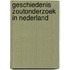 Geschiedenis zoutonderzoek in nederland
