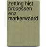 Zetting hist. processen enz markerwaard door Mebius