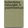 Buitendykse natuurgeb. fr. ysselmeerkust door Slager