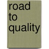 Road to quality door Geffen