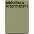 Bibliotheca Rosenthaliana