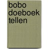 Bobo Doeboek Tellen door Onbekend