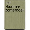 Het Vlaamse Zomerboek door Onbekend
