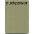 Duckpower
