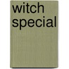 Witch special door Onbekend