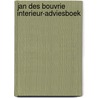 Jan des Bouvrie interieur-adviesboek by Marieke van Zalingen