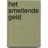 Het smeltende geld