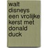 Walt disneys een vrolijke kerst met Donald Duck