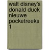 Walt disney's donald duck nieuwe pocketreeks 1 by Walt Disney