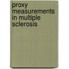 Proxy measurements in Multiple Sclerosis door Frénk van der Linden