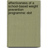 Effectiveness of a school-based weight prevention programme: DOiT door A. Singh