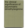 The Clinical Significance of Asymmatric Dimethylarginine door M.P.C. Siroen