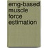 EMG-based muscle force estimation