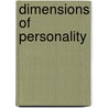 Dimensions of Personality by I. Rebollo