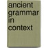 Ancient grammar in context