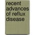 Recent advances of reflux disease