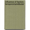 Influence of factors temporomandibular door Kerstens
