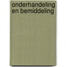 Onderhandeling en bemiddeling by Wolters