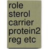 Role sterol carrier protein2 reg etc by Hage-Noort