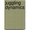 Juggling dynamics by Marijke Beek