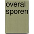 Overal sporen