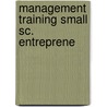 Management training small sc. entreprene door Zegers