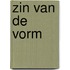 Zin van de vorm