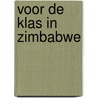 Voor de klas in zimbabwe by Henk Frencken