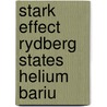 Stark effect rydberg states helium bariu door Lahaye