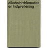Alkoholproblematiek en hulpverlening door Raat