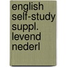 English self-study suppl. levend nederl by Hulstyn