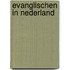 Evanglischen in nederland