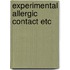 Experimental allergic contact etc