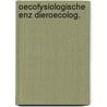 Oecofysiologische enz dieroecolog. by Joosse Damme