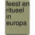 Feest en ritueel in europa