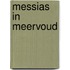 Messias in meervoud