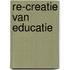 Re-creatie van educatie