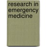 Research in emergency medicine by Unknown