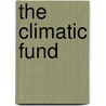 The climatic fund by Unknown