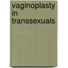 Vaginoplasty in transsexuals door R.B. Karim